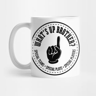 Whats Up Brother Sketch Catch Phrase Mug